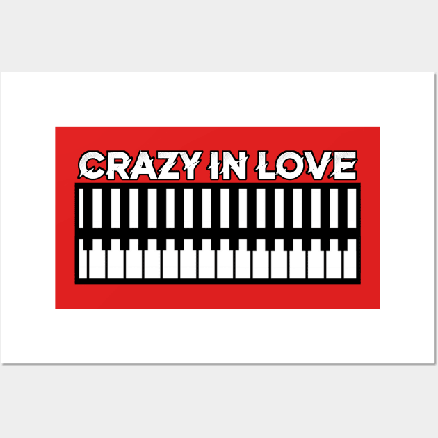 Crazy in love music Wall Art by Halloween_House